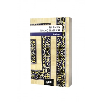 İslamın İnanç Esasları