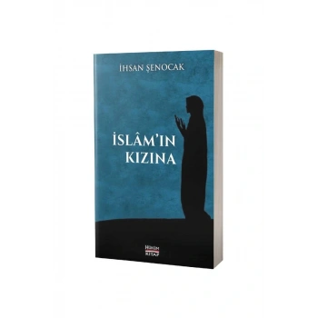 İslamın Kızına