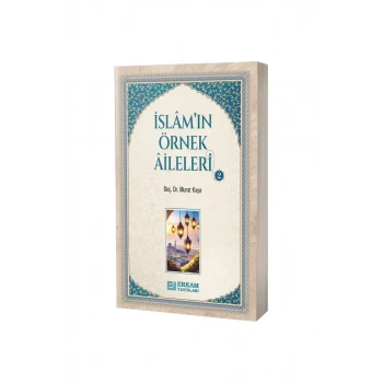 İslamın Örnek Aileleri 