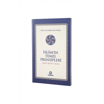 İslamın Temel Prensipleri