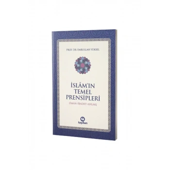 İslamın Temel Prensipleri