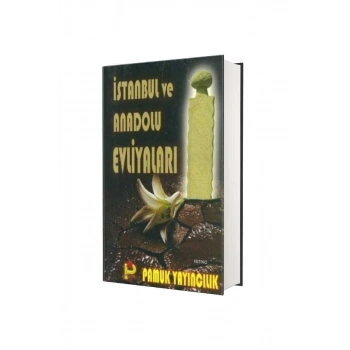 İstanbul ve Anadolu Evliyaları