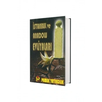 İstanbul ve Anadolu Evliyaları