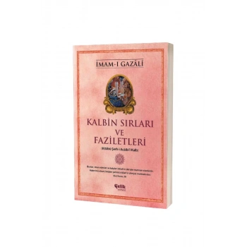 Kalbin Sırları ve Faziletleri