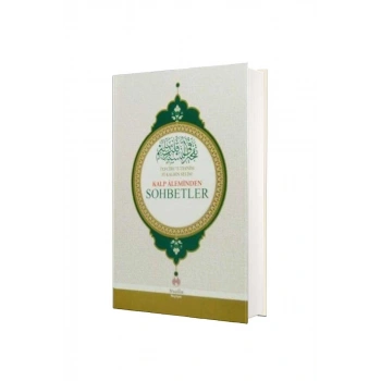 Kalp Aleminden Sohbetler