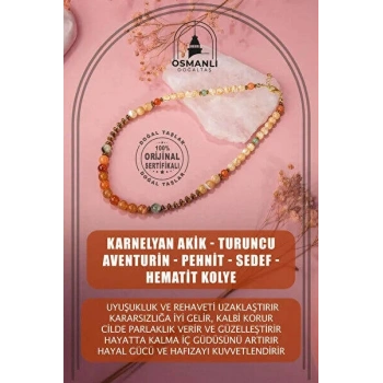Karnelyan Akik-Turuncu Aventurin-Prehnit-Sedef-Hematit Doğal Taş Kolye