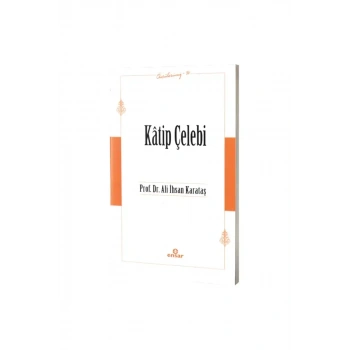 Katip Çelebi Öncülerimiz 34