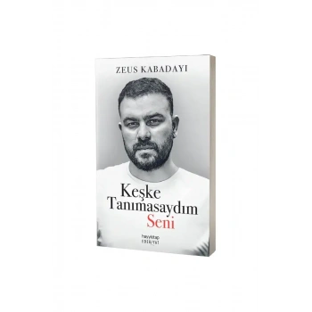 Keşke Tanımasaydım Seni