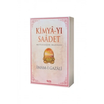 Kimyayı Saadet Mutluluğun Hazinesi