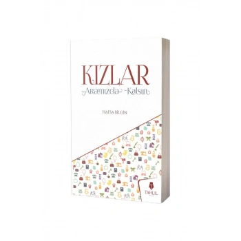 Kızlar Aramızda Kalsın