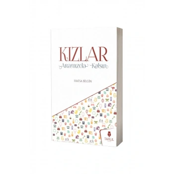 Kızlar Aramızda Kalsın