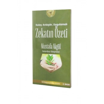 Kolay Anlaşılır Uygulamalı Zekatın Özeti