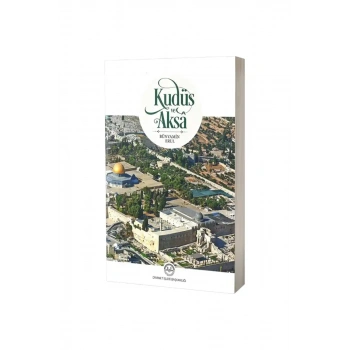 Kudüs Ve Aksa