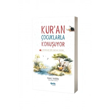 Kuran Çocuklarla Konuşuyor