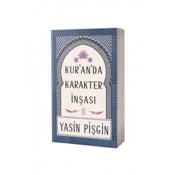 Kuranda Karakter İnşası