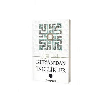 Kurandan İncelikler 1