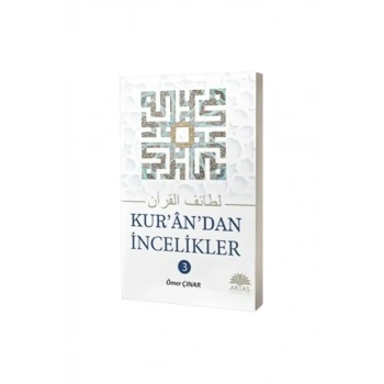 Kurandan İncelikler 3