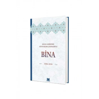 Kuranı Kerimdeki Bütün Kelime Çözümleriyle Bina