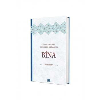 Kuranı Kerimdeki Bütün Kelime Çözümleriyle Bina