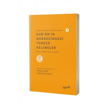 Kuranın Merkezindeki Türkçe Kelimeler