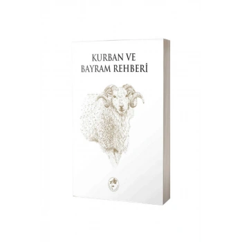 Kurban Ve Bayram Rehberi