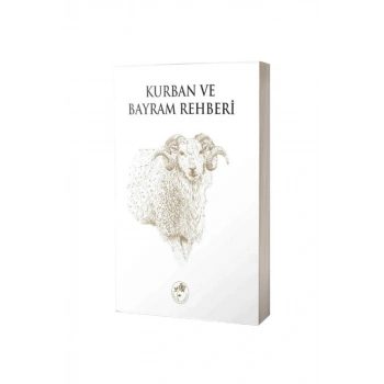 Kurban Ve Bayram Rehberi