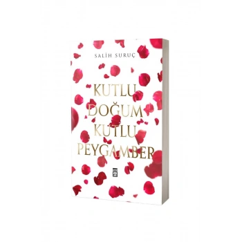 Kutlu Doğum Kutlu Peygamber