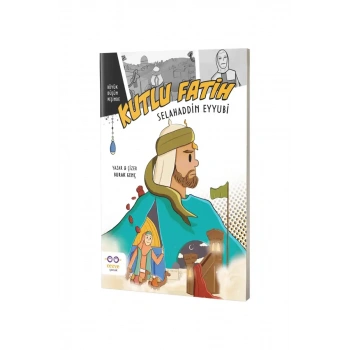 Kutlu Fatih Selahaddin Eyyubi