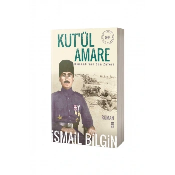 Kutül Amare Osmanlının Son Zaferi