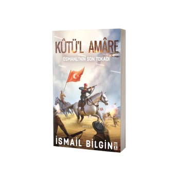 Kütül AmareOsmanlının Son Tokadı