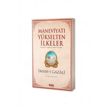 Maneviyatı Yükselten İlkeler