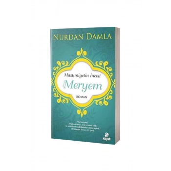 Masumiyetin İncisi Hz. Meryem