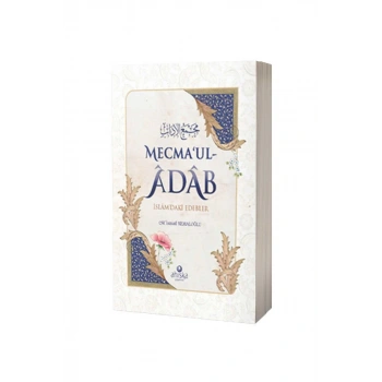 Mecmaul Adab İslamdaki Edebler