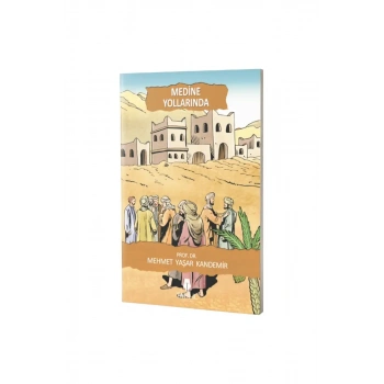 Medine Yollarında