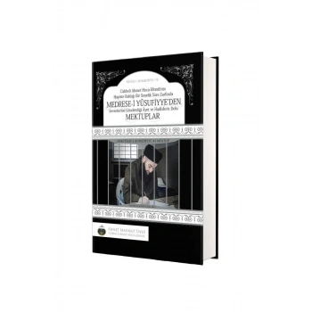 Medresei Yusufiyyeden Mektuplar