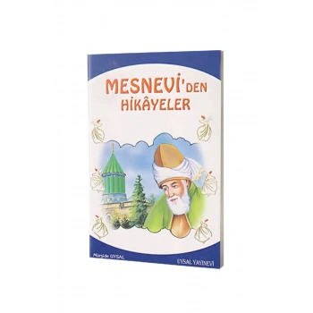 Mesneviden Hikayeler ve Öğütler