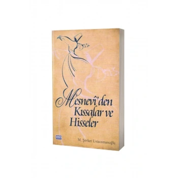 Mesneviden Kıssalar Ve Hisseler