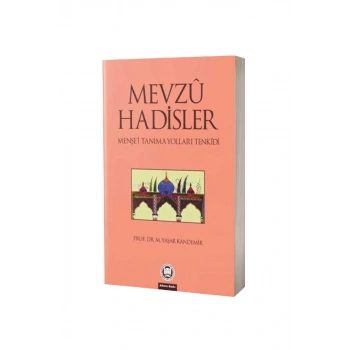 Mevzu Hadisler