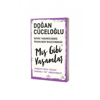 Mış Gibi Yaşamlar