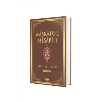 Mişkatul Mesabih 3. Cilt