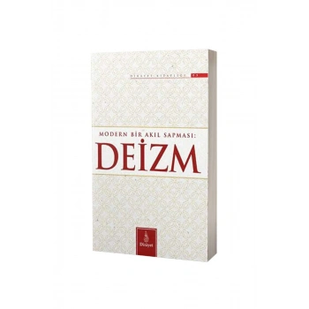 Modern Bir Akıl Sapması Deizm