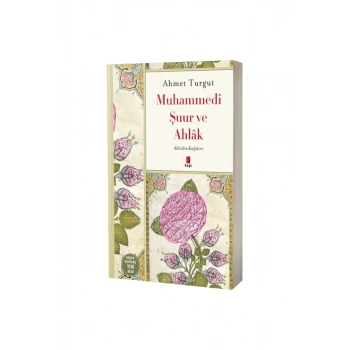 Muhammedi Şuur ve Ahlak