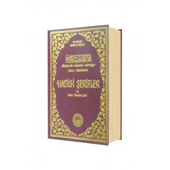 Muhtarül Ehadisin Nebeviyye Vel Hikemil Muhammediyye Tercümesi