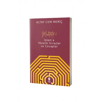 Muhtelif 1 İslama Yönelik İtirazlar ve Cevaplar