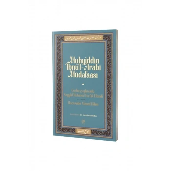 Muhyiddin İbn Arabi Müdafaası