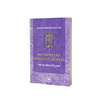 Müminlere Diriliş Çağrısı