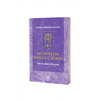 Müminlere Diriliş Çağrısı