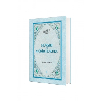 Mürşid ve Mürid Hukuku