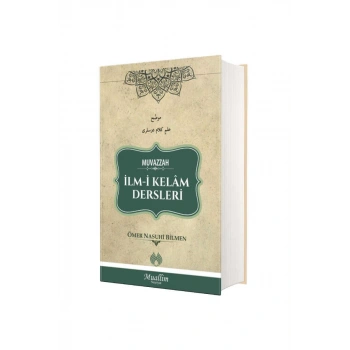 Muvazzah İlmi Kelam Dersleri