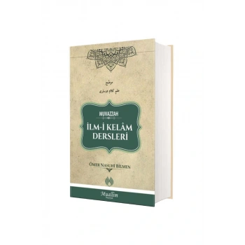 Muvazzah İlmi Kelam Dersleri
